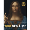  1001 Gemälde – Stephen Farthing,Maja Ueberle-Pfaff,Michael Auwers,Stefanie Kuballa