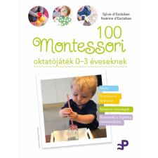 100 Montessori oktatójáték - 0-3 éveseknek társadalom- és humántudomány
