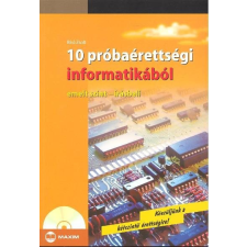 10 próbaérettségi informatikából /Emelt szint - írásbeli tankönyv