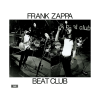 1960S RECORDS Frank Zappa - Beat Club, October 1968 (Vinyl LP (nagylemez))