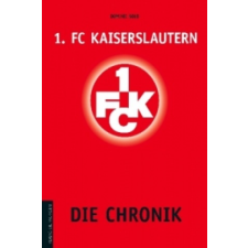  1. FC Kaiserslautern – Dominic Bold idegen nyelvű könyv