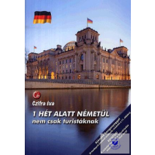 1 Hét Alatt Németül - Nem Csak Turistáknak idegen nyelvű könyv