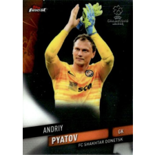  2019-20 Topps Finest UEFA Champions League  #11 Andriy Pyatov gyűjthető kártya