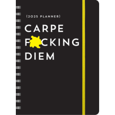2025 Carpe F*cking Diem Planner – Sourcebooks naptár, kalendárium