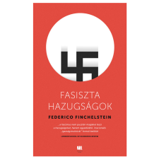 21. század Fasiszta hazugságok társadalom- és humántudomány