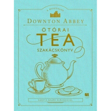 21. Század Kiadó A hivatalos Downton Abbey Ötórai Tea Szakácskönyv (BK24-204924) gasztronómia