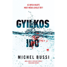 21. Század Kiadó Gyilkos idő - Michel Bussi regény