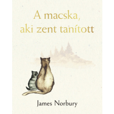 21. Század Kiadó Kft. A macska, aki zent tanított gyermek- és ifjúsági könyv