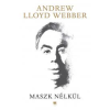 21. század Maszk nélkül