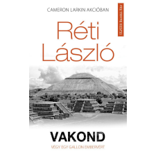 21. század Réti László - Vakond - Végy egy gallon embervért regény