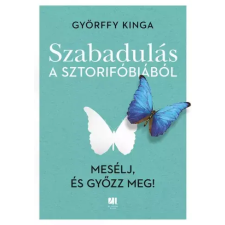21. század Szabadulás a sztorifóbiából egyéb e-könyv