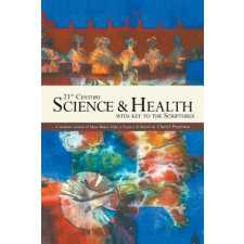  21st Century Science & Health with Key to the Scriptures – Cheryl Petersen idegen nyelvű könyv
