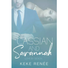 304 Publishing Cassian and Savannah Love By Design egyéb e-könyv