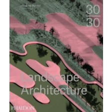 30:30 Landscape Architecture – Meaghan Kombol idegen nyelvű könyv