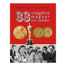  33 világhírű magyar a XX. századból gyermek- és ifjúsági könyv
