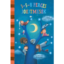  3-5-8 perces mesék - jóéjtmesék gyermek- és ifjúsági könyv