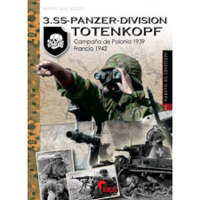  3.SS-PANZER-DIVISION TOTENKOPF – MASSIMILIANO AFIERO idegen nyelvű könyv