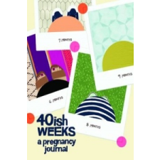 40ish Weeks – Kate Pocrass naptár, kalendárium