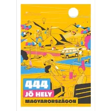  - 444 jó hely Magyarországon egyéb könyv