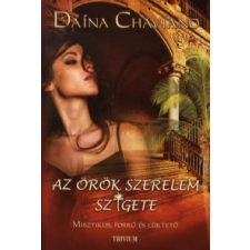 Daína Chaviano AZ ÖRÖK SZERELEM SZIGETE regény