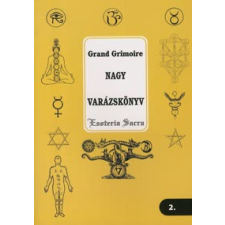 Grand Grimoire - Nagy varázskönyv ezoterika