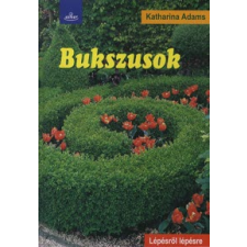 Katharina Adams Bukszusok hobbi, szabadidő
