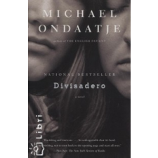 Ondaatje, Michael Divisadero irodalom