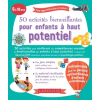  50 activités bienveillantes pour enfants à haut potentiel | Séverine GUY