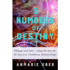  5 Numbers of Destiny – Anmarie Uber idegen nyelvű könyv