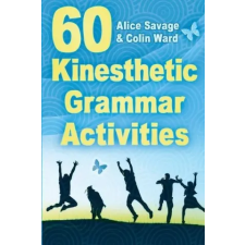  60 Kinesthetic Grammar Activities – Colin Ward idegen nyelvű könyv