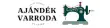 Ajándék Varroda