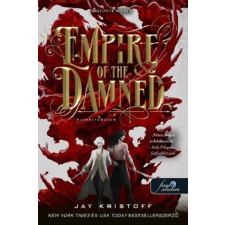 9789636750114 Empire of the Damned - Holtbirodalom - Vámpírbirodalom 2. - Jay Kristoff (kötött áras) regény
