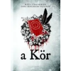 A A KÖR - ENGELSFORS-TRILÓGIA 1.