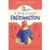  A Bear Called Paddington – Michael Bond,Peggy Fortnum