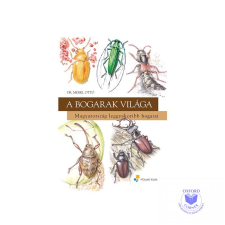  A bogarak világa - Magyarország leggyakoribb bogarai tankönyv