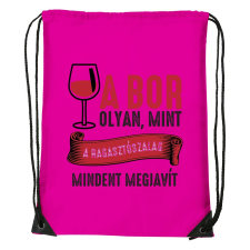 A bor olyan mint a ragasztószalag - Sport táska magenta tornazsák