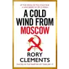  A Cold Wind From Moscow