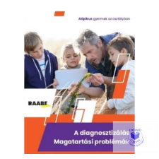 A diagnosztizálás Magatartási problémák tankönyv