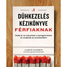  A dühkezelés kézikönyve férfiaknak irodalom