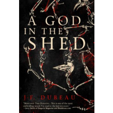  A God in the Shed – J-F Dubeau idegen nyelvű könyv