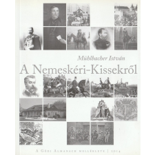 A Gödi Almanach Melléklete A Nemeskéri-Kissekről antikvárium - használt könyv
