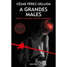  A grandes males – César Pérez Gellida idegen nyelvű könyv