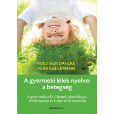 A gyermeki lélek nyelve: a betegség gyermek- és ifjúsági könyv