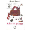  A HALAK JELLEME