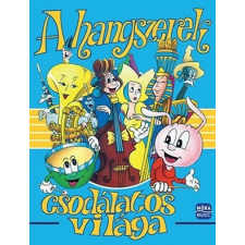 A hangszerek csodálatos világa gyermek- és ifjúsági könyv