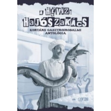 A hévízi hajószakács irodalom