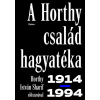 - A Horthy család hagyatéka