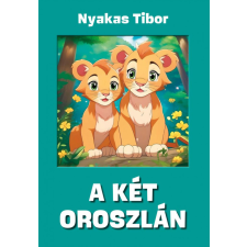 A két oroszlán gyermek- és ifjúsági könyv