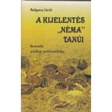  A kijelentés néma tanúi ANTIKVÁR antikvárium - használt könyv