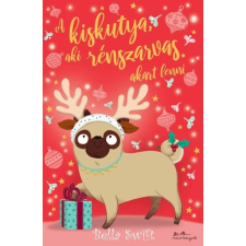  A kiskutya, aki rénszarvas akart lenni gyermek- és ifjúsági könyv